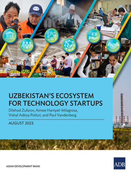 Title details for Uzbekistan's Ecosystem for Technology Startups by Asian Development Bank - Available